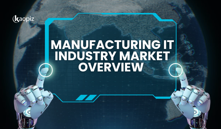 Manufacturing IT Industry Market Overview