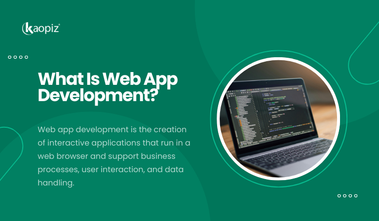 What Is Web App Development?