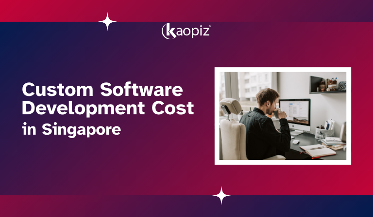 How Much Does Custom Software Development Cost in Singapore (2026 Guide)