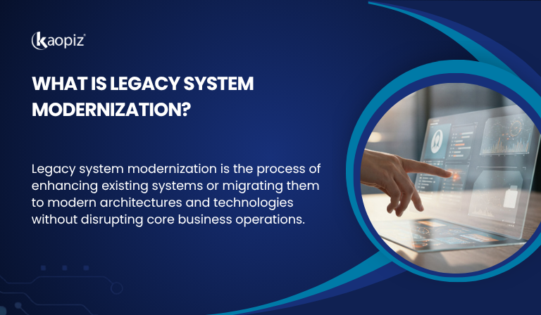 Definition of Legacy System Modernization