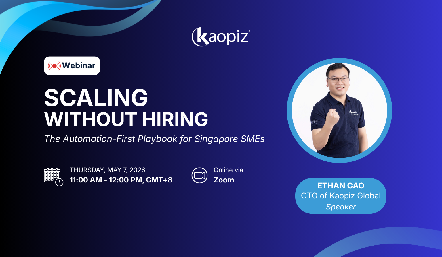 [Webinar] Scaling Without Hiring - The Automation-First Playbook for Singapore SMEs