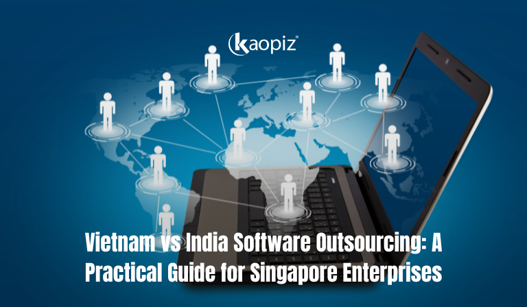 Vietnam vs India Software Outsourcing: A Practical Guide for Singapore Enterprises